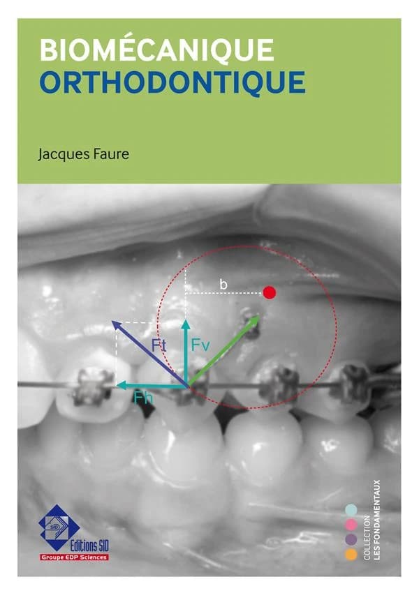 Biomécanique orthodontique