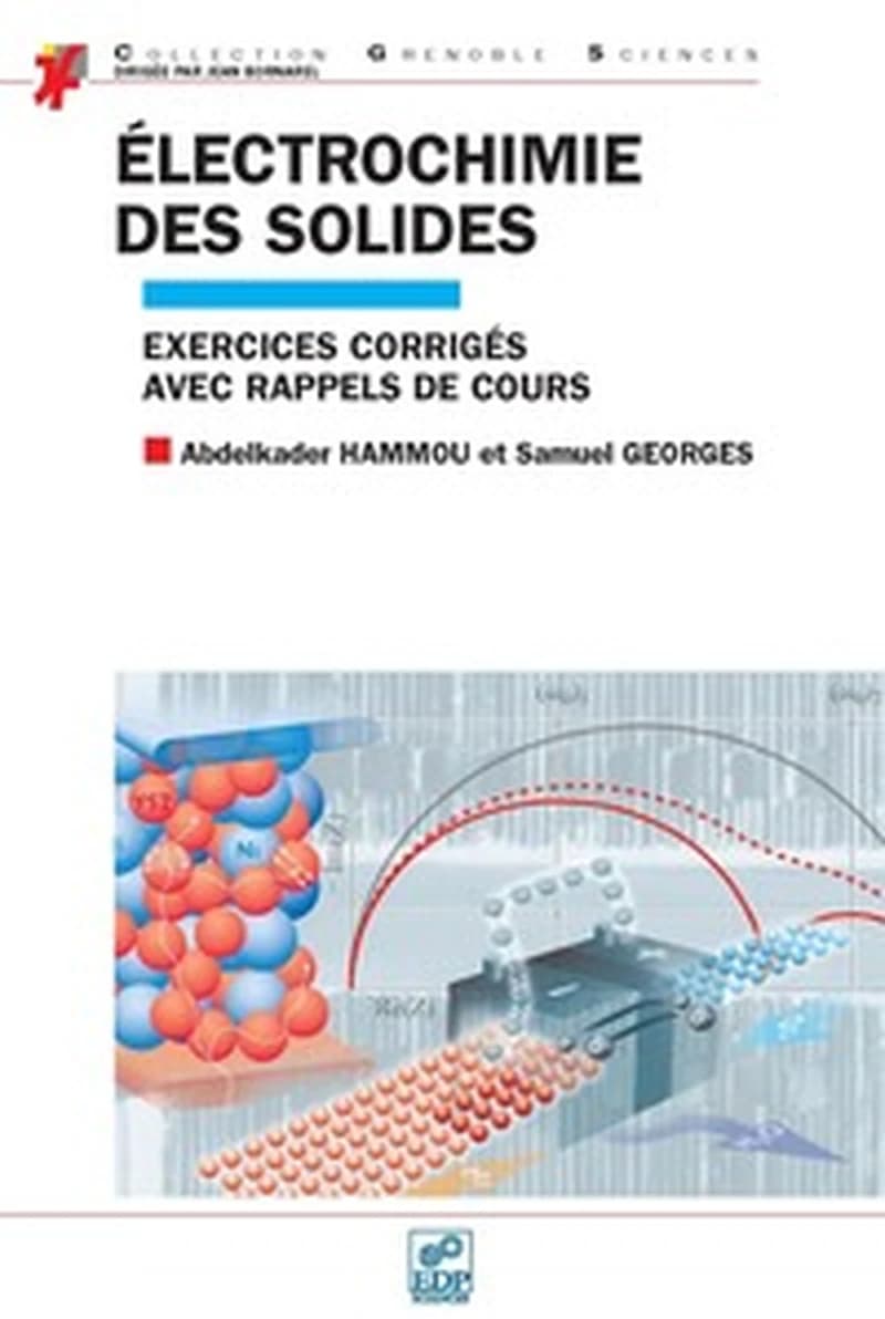 Électrochimie des solides : exercices corrigés avec rappels de cours