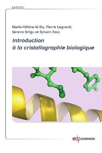 Introduction à la biocristallographie