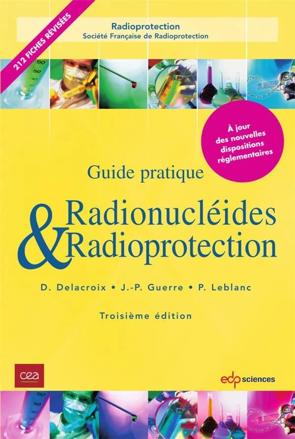 Radionucléides et radioprotection : guide pratique (3e édition)