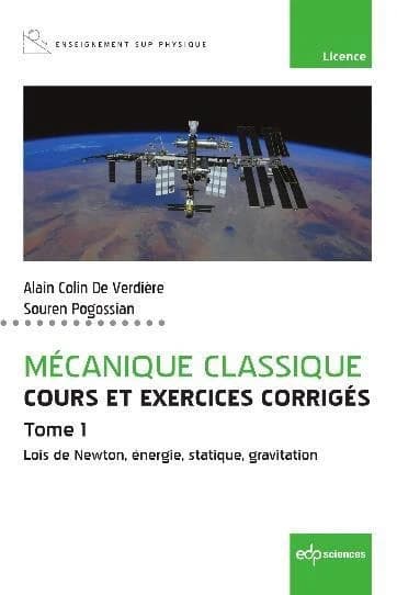 Mécanique classique : cours et exercices corrigés