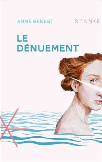 Dénuement (Le).