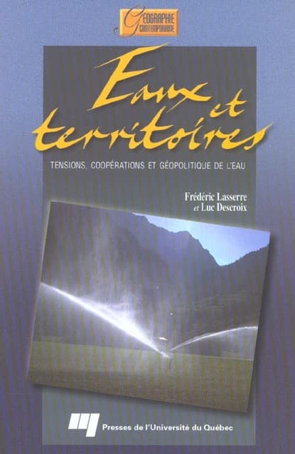 Eaux et territoires : tensions, coopérations et géopolitique de l'eau