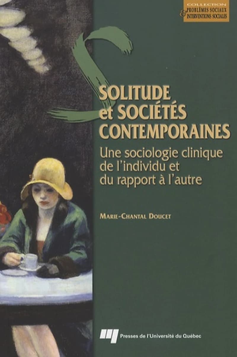 SOLITUDE ET SOCIETES CONTEMPORAINES