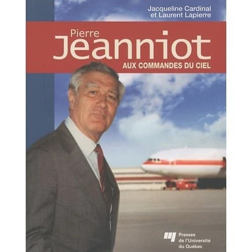 Pierre Jeanniot : aux commandes du ciel