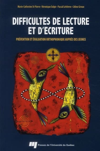 Difficultés de lecture et d'écriture : prévention et évaluation orthophonique auprès des jeunes