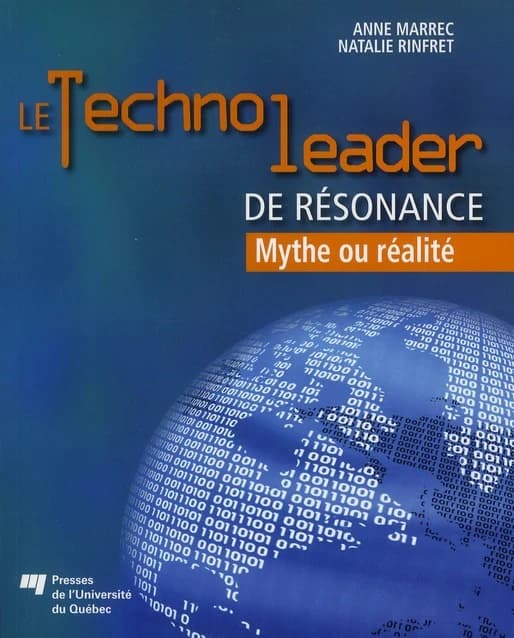 Le technoleader de résonance ; mythe ou réalité