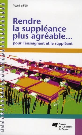 Rendre la suppléance plus agréable... pour l'enseignant et le suppléant