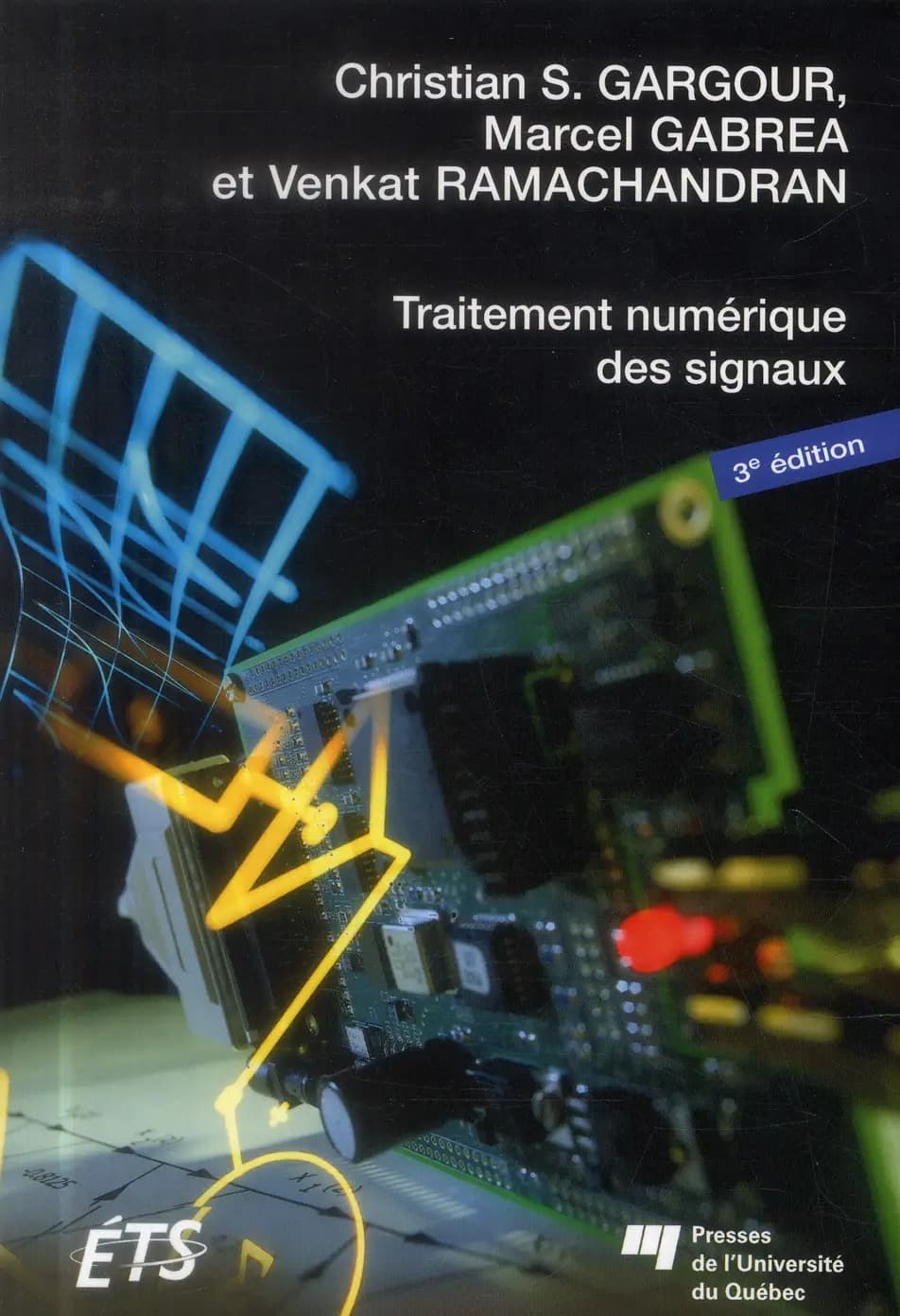 Traitement numérique des signaux (3e édition)