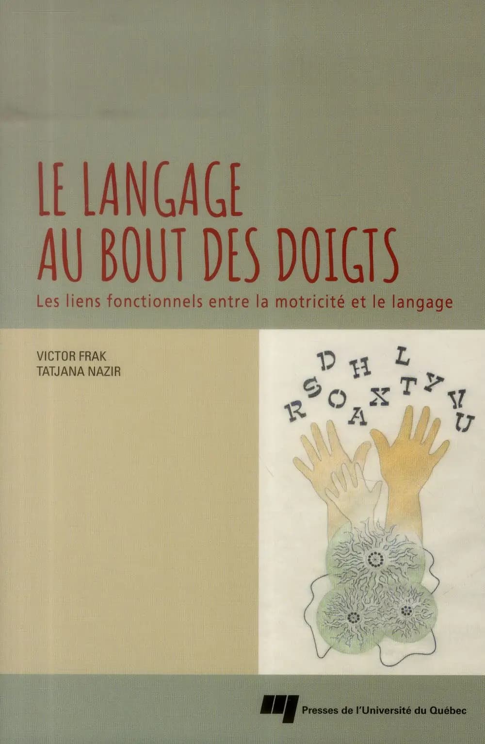 Le langage au bout des doigts
