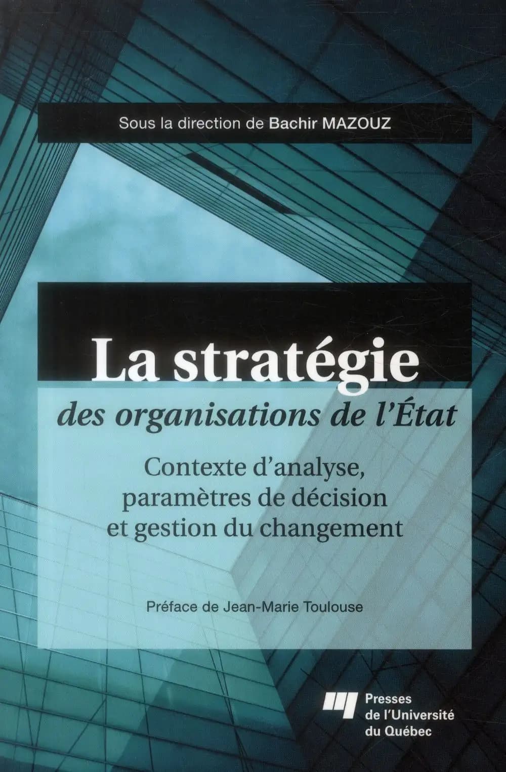 Strategie des organisations de l'etat