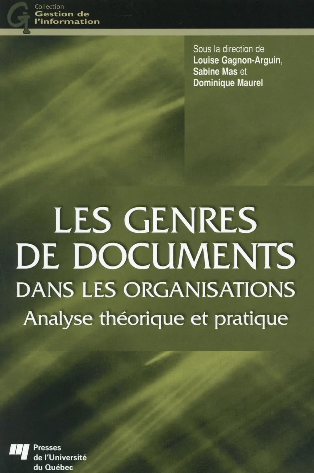 Les genres de documents dans les organisations : analyse théorique et pratique