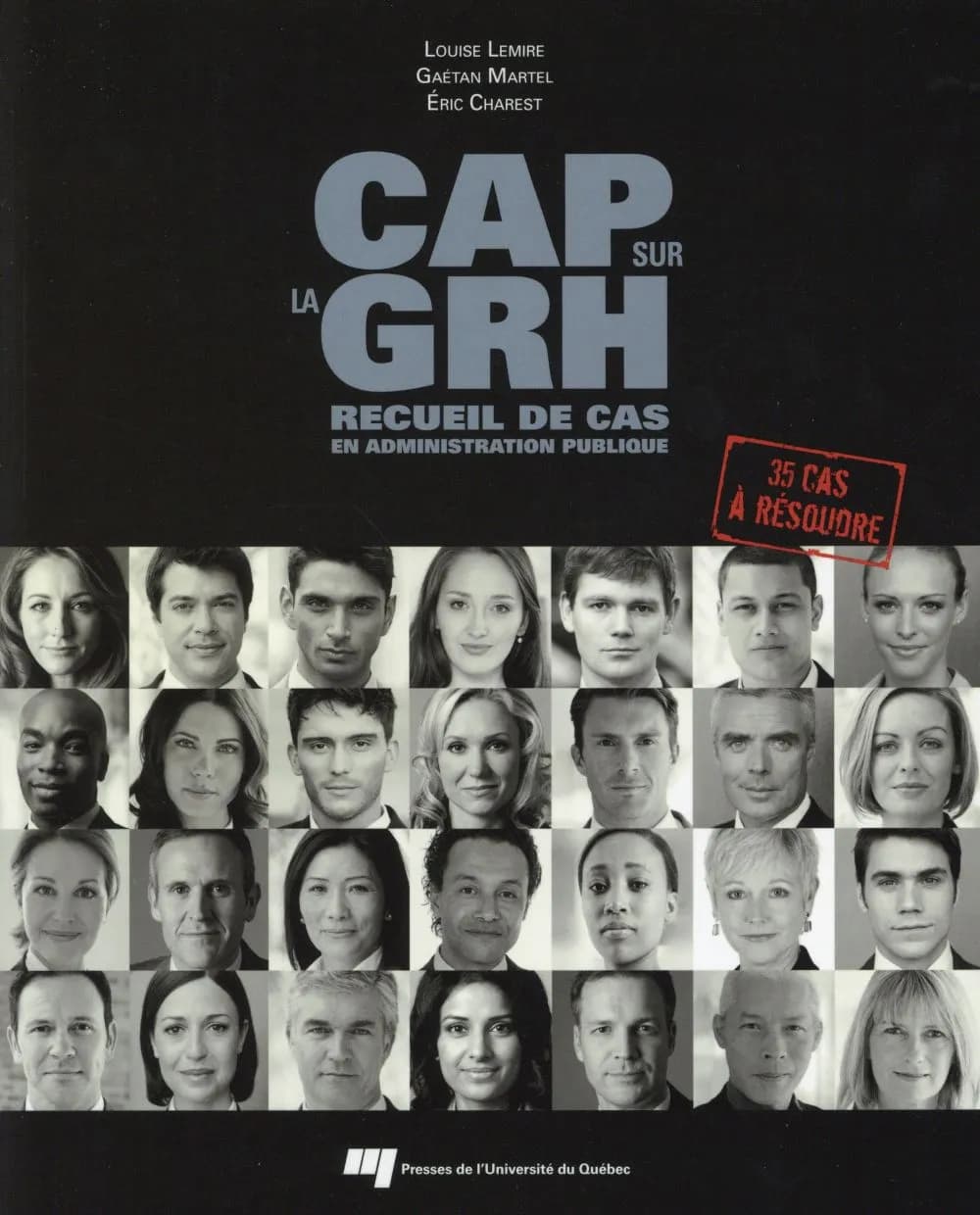 Cap sur la grh : recueil de cas en administraion publique