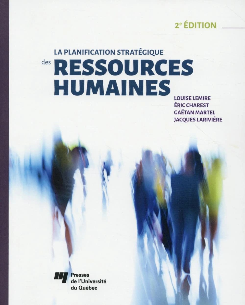 Planification strategique des ressources humaines 2e edition