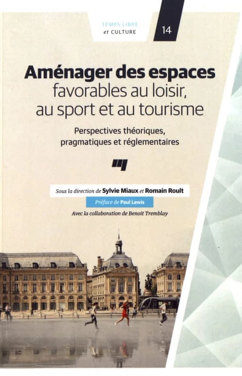 AMENAGER DES ESPACES FAVORABLES AU LOISIR AU SPORT ET AU TOU