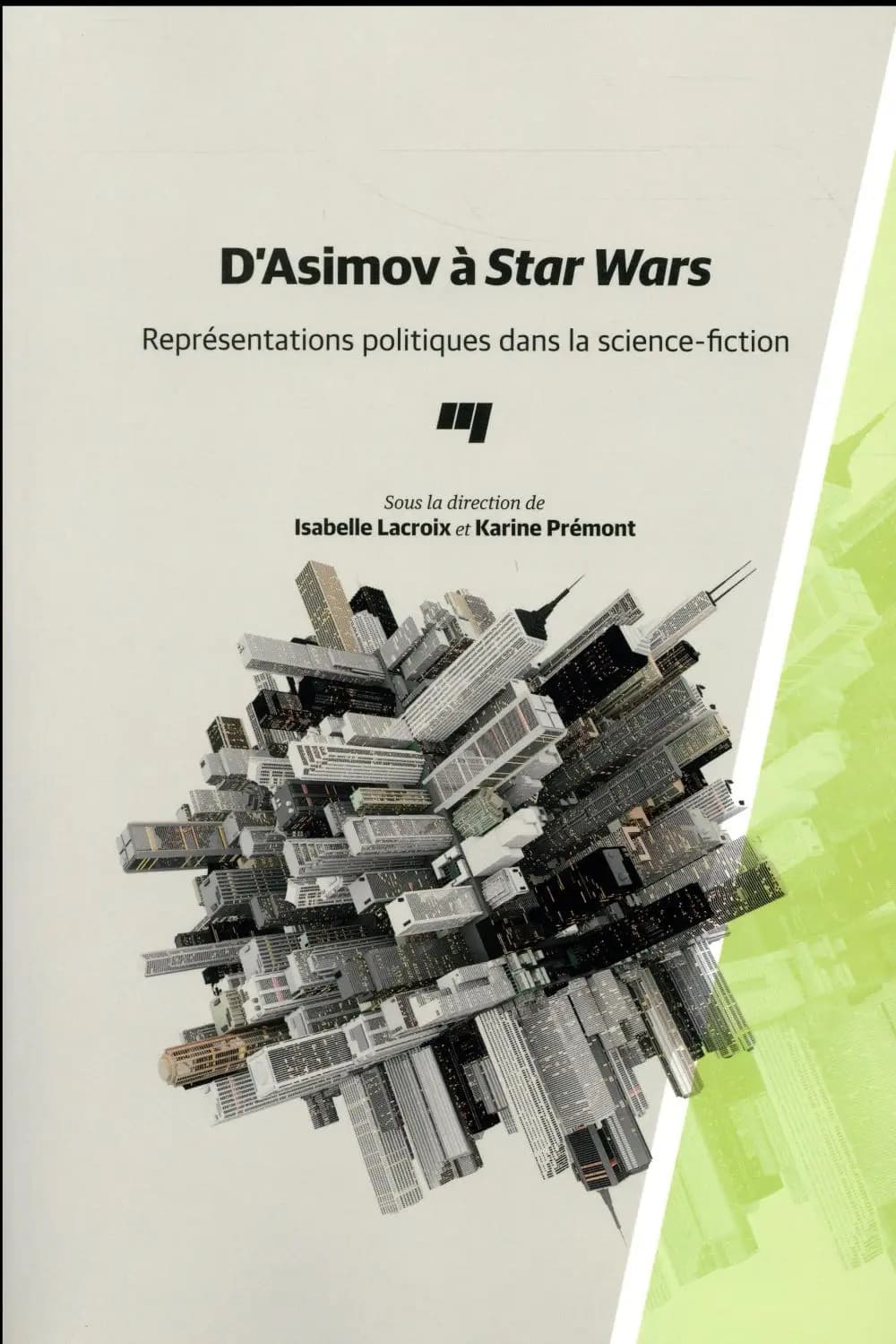 D'Asimov à Star Wars : représentations politiques dans la science-fiction
