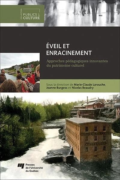 éveil et enracinement ; approches pédagogiques du patrimoine