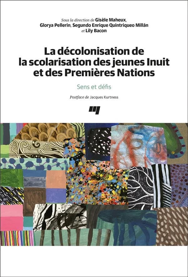 La décolonisation de la scolarisation des jeunes Inuit et des Premières Nations : sens et défis
