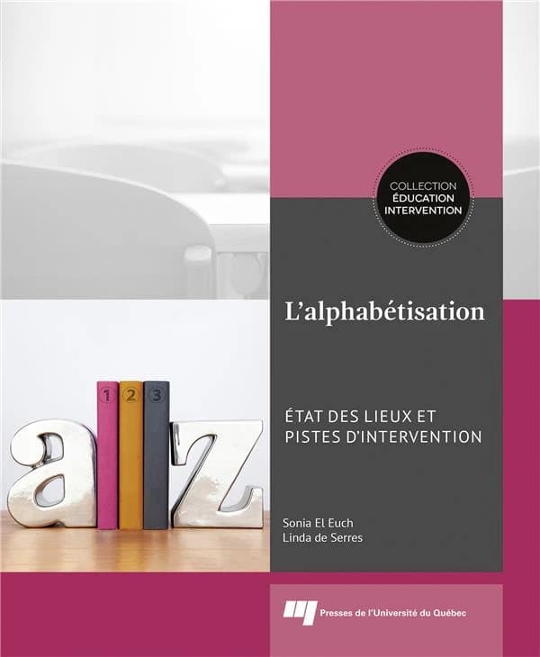 L'alphabétisation : état des lieux et pistes d'intervention