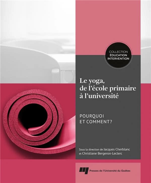 Le yoga, de l'école primaire à l'université : pourquoi et comment ?