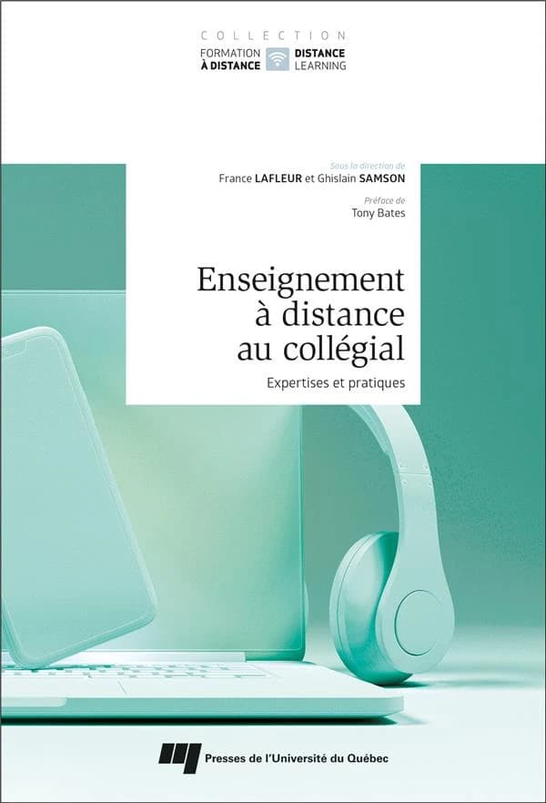 Enseignement à distance au collégial : expertises et pratiques
