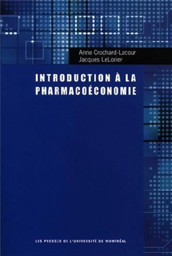 Introduction a la pharmacoeconomie