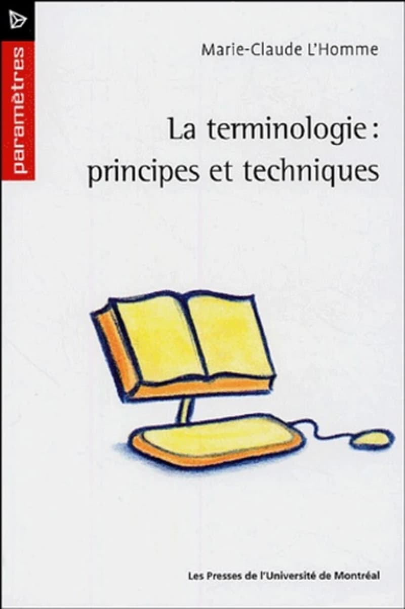 La terminologie : principes et techniques