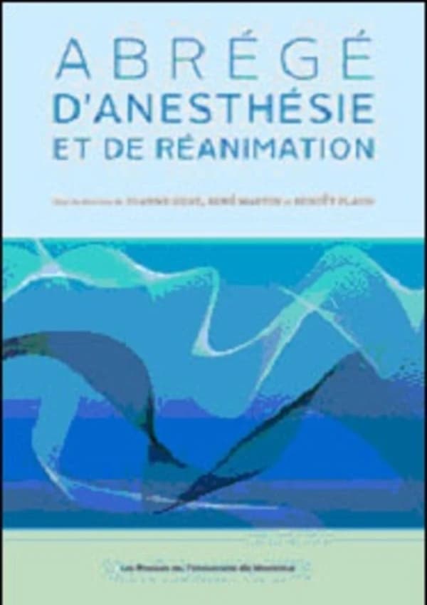 Abrégé d'anesthésie et de réanimation