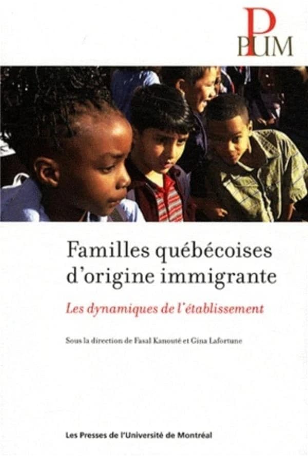 Familles quebecoises d'origine immigrante