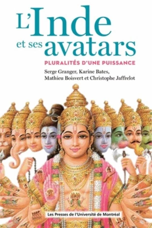 L'Inde et ses avatars: Pluralité d'une puissance