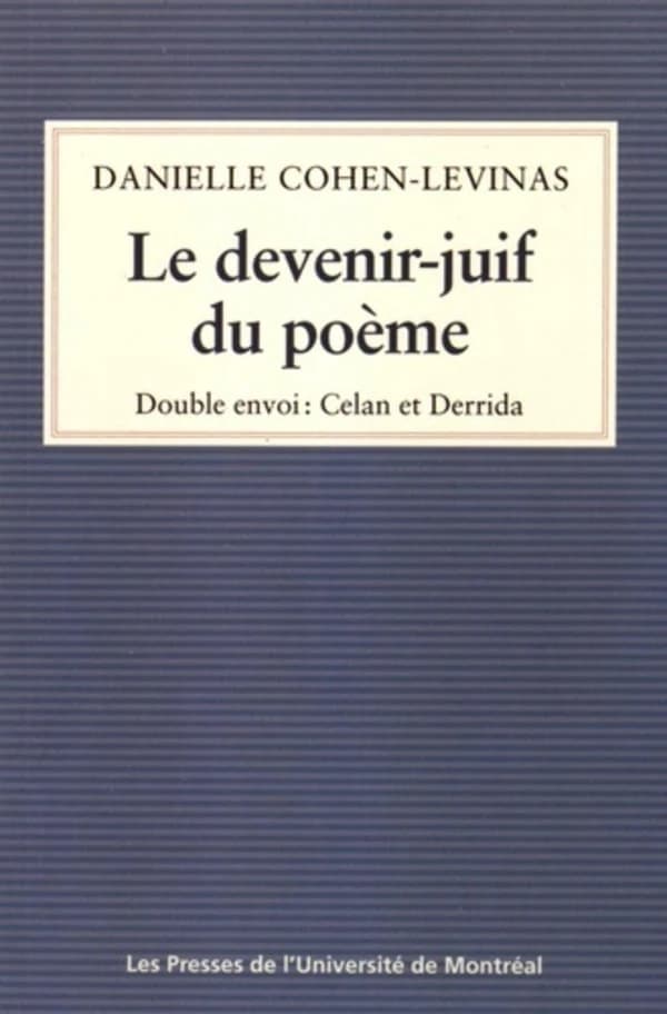 Le devenir-juif du poème : double envoi : Celan et Derrida