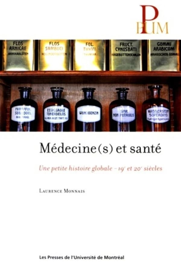 Médecine(s) et santé : une petite histoire globale, 19e-20e siècles