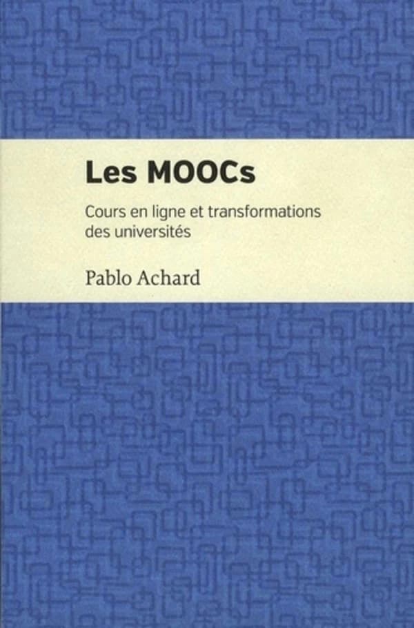 Les MOOCs : Cours en Ligne et Transformation des Universites