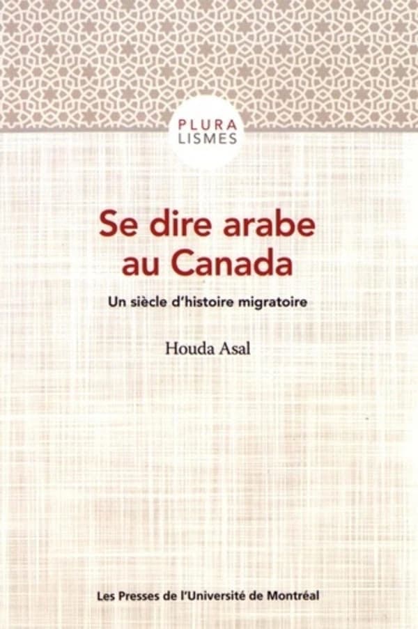 Se dire arabe au canada