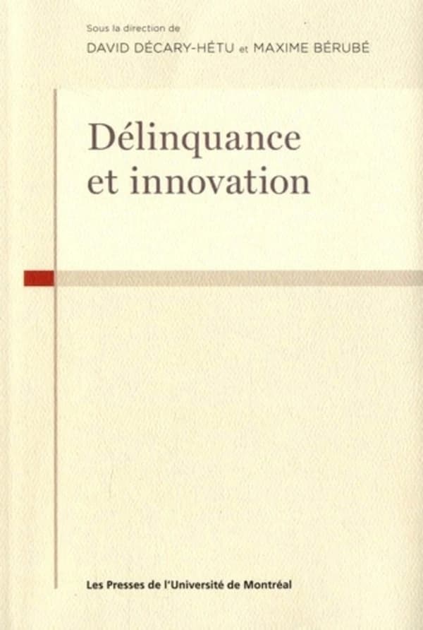 Delinquance et innovation