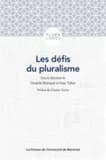 Les défis du pluralisme ; au-delà des frontières de l'alterité