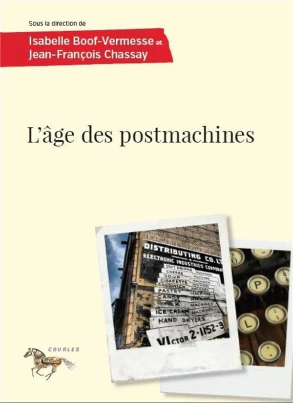 L'age des postmachines