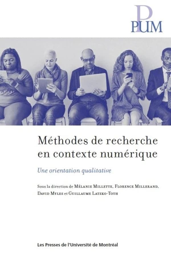 Méthodes de recherche en contexte numérique ; une orientation qualitative