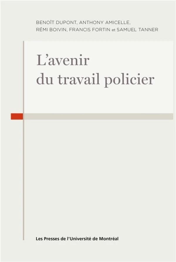 L'avenir du travail policier