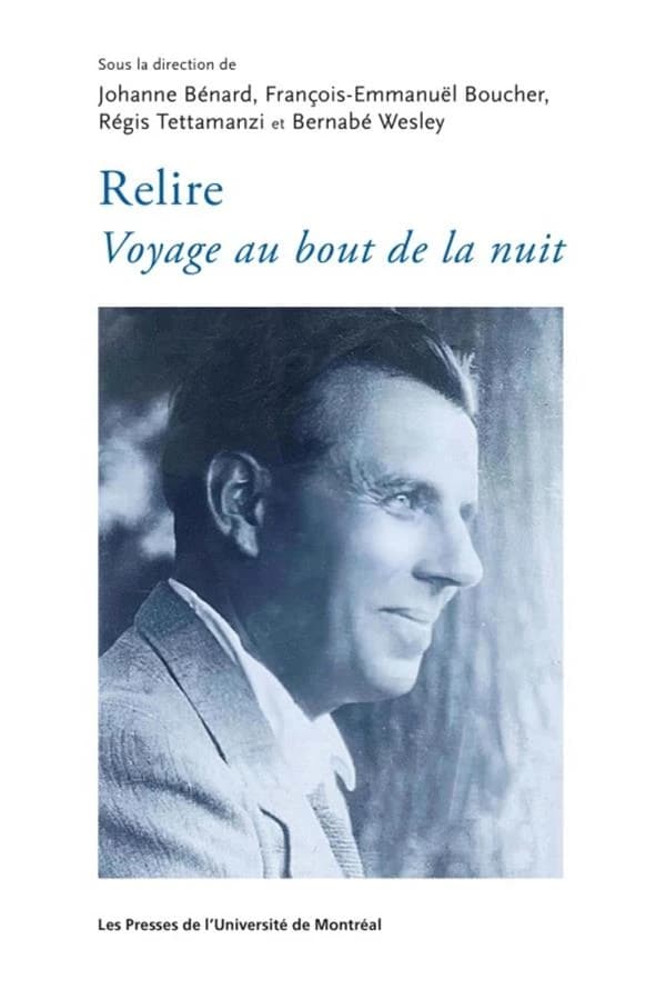 Relire "Voyage au bout de la nuit"