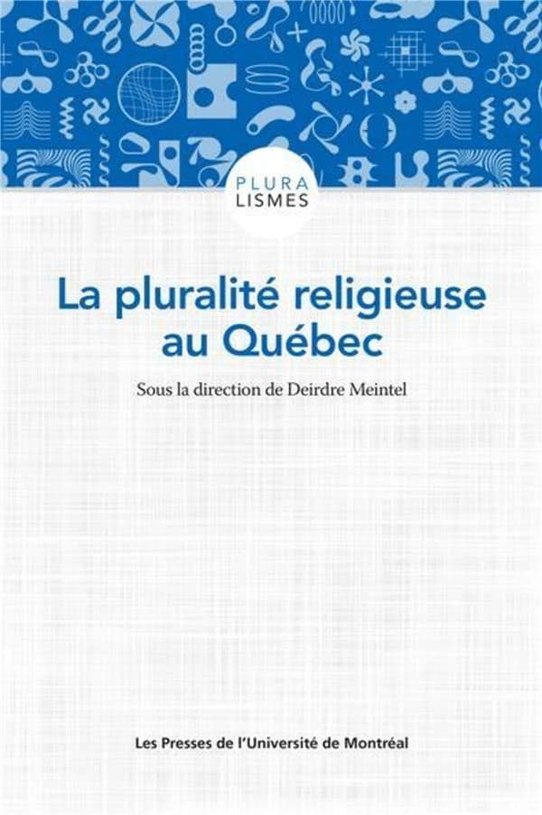 La pluralite religieuse au quebec