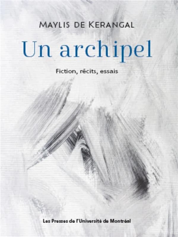 Uun archipel : Fiction, récits, essais