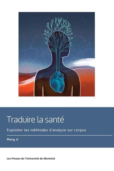 Traduire la santé : exploiter les méthodes d'analyse sur corpus