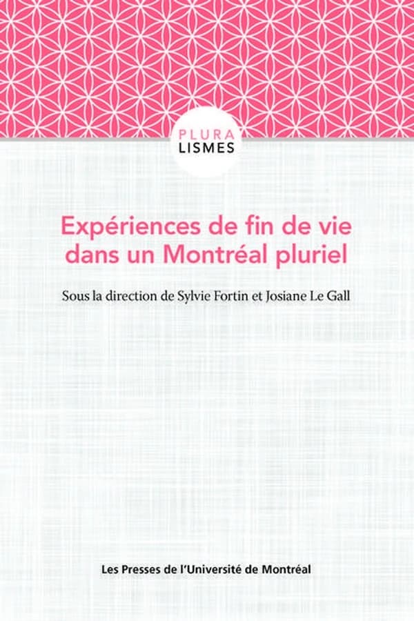 Expériences de fin de vie dans un Montréal pluriel