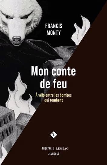 Mon conte de feu : à vélo entre les bombes qui tombent