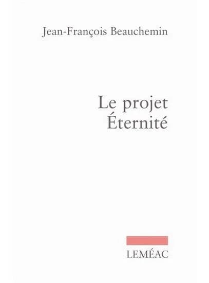 Projet éternité(Le)
