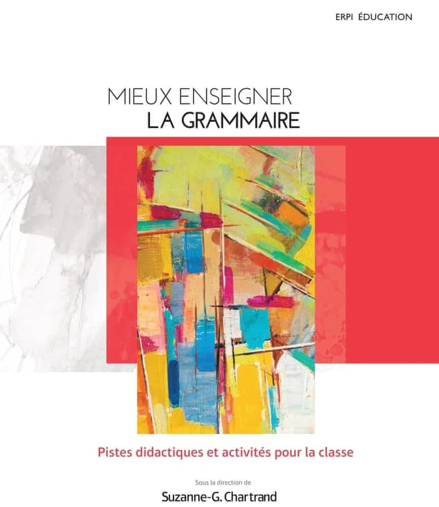 MIEUX ENSEIGNER LA GRAMMAIRE + MONLAB