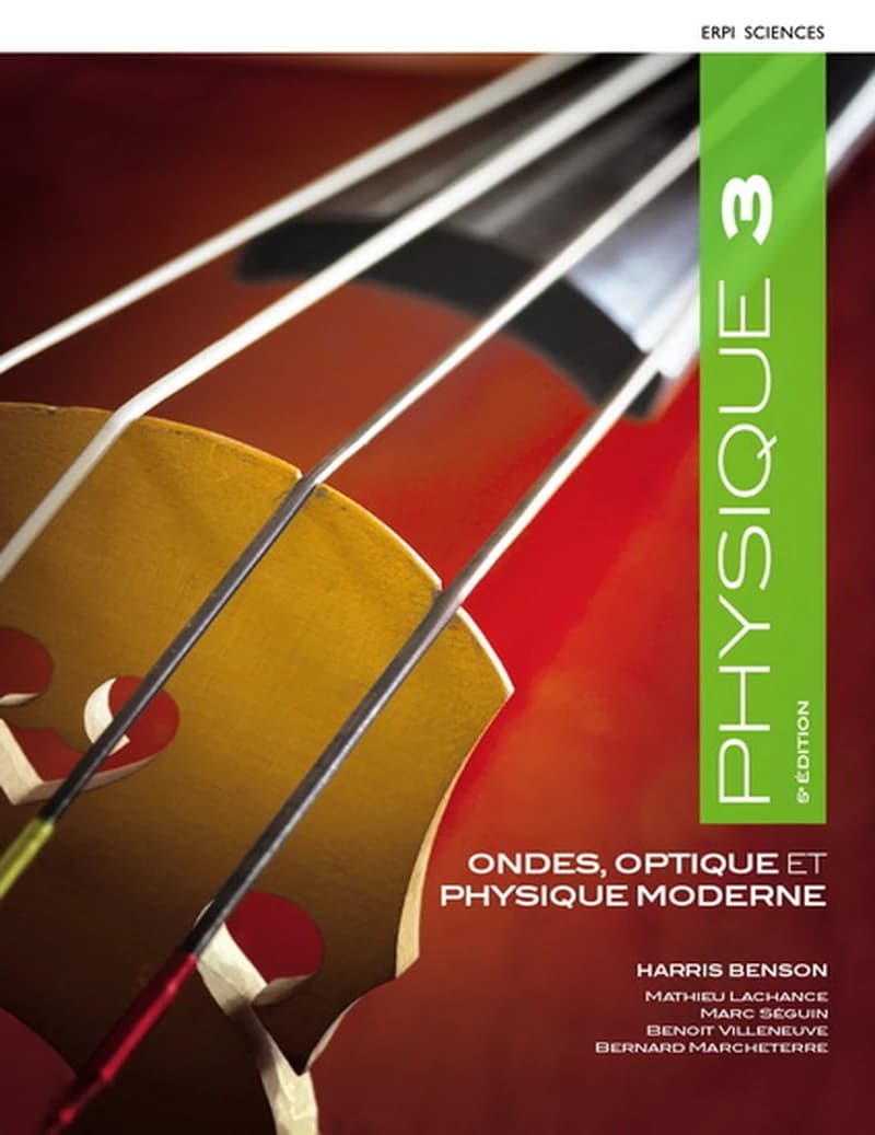 PHYSIQUE 3 ONDES OPTIQUE ET PHYSIQUE MODERNE 5