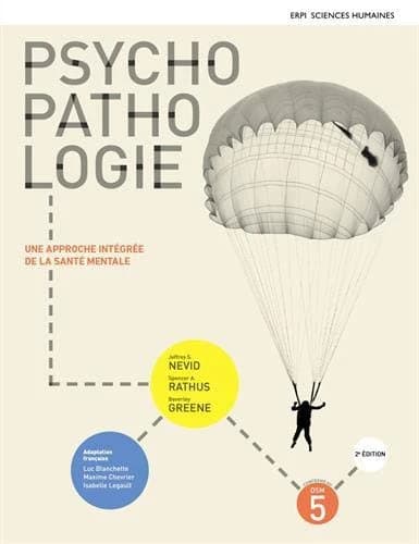 Psychopathologie : une approche integree de la sante mentale