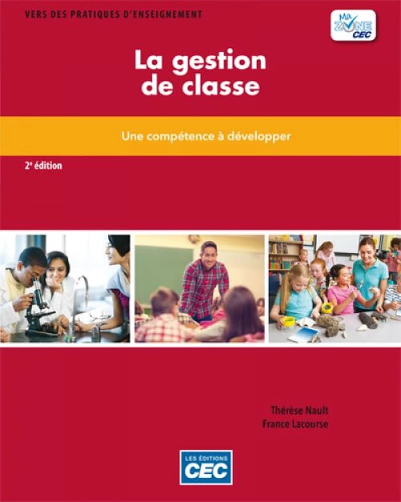 La gestion de classe. une competence a developper 2e ed.